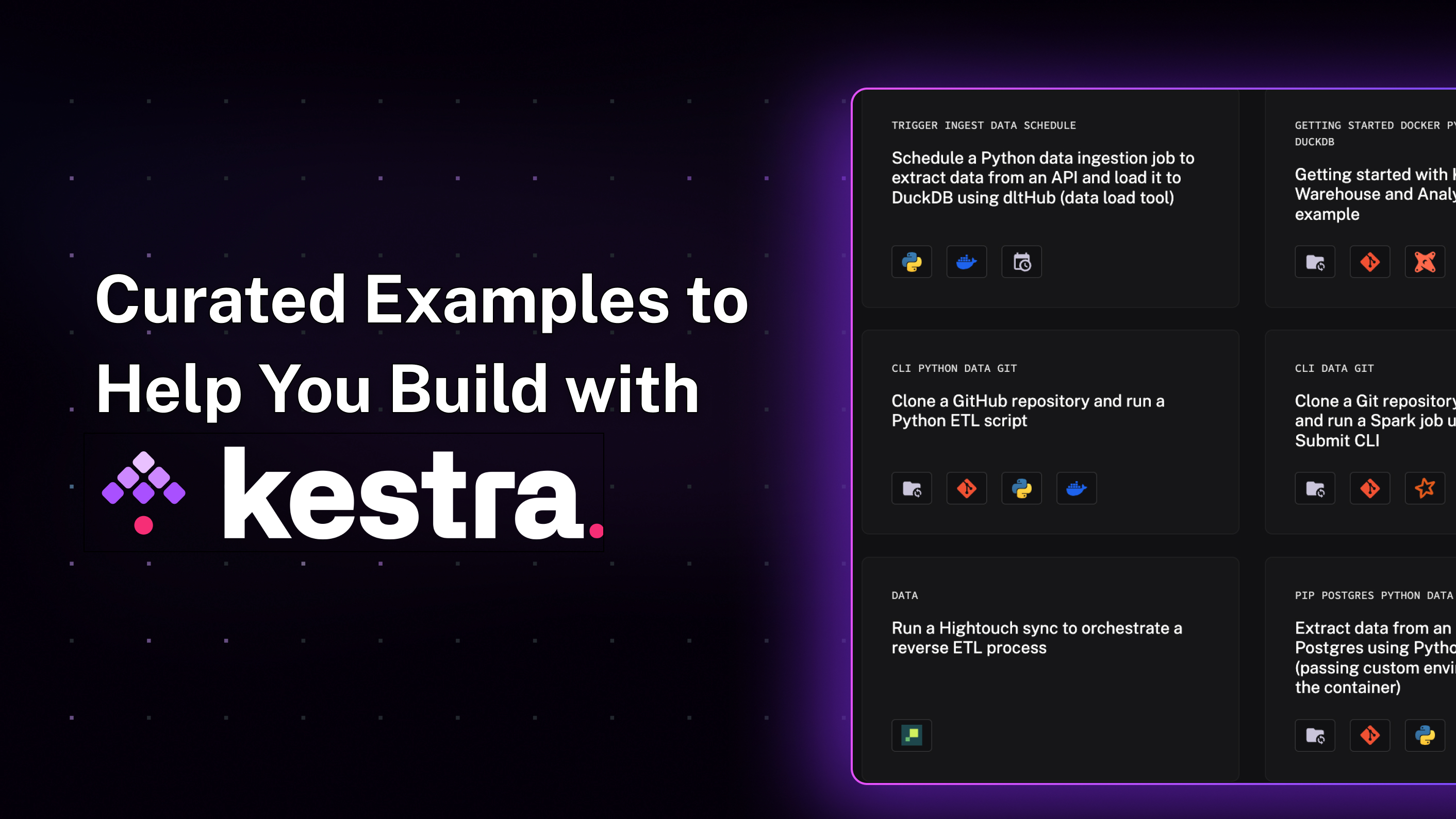 Curated Examples to Help You Build with Kestra