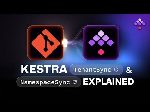 Sync Kestra with Git using TenantSync and NamespaceSync!