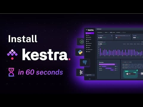 Install Kestra in 60 seconds! 🚀