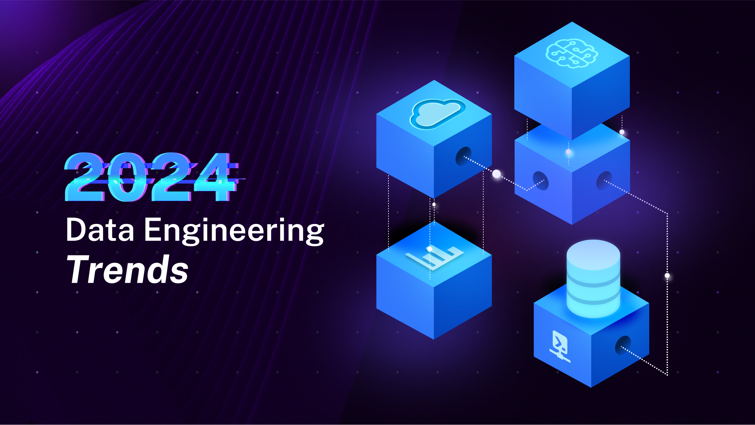 2024 Data Engineering Trends