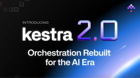 Kestra 2.0: A New Engine, Workers Anywhere, and Flows as Agent Tools