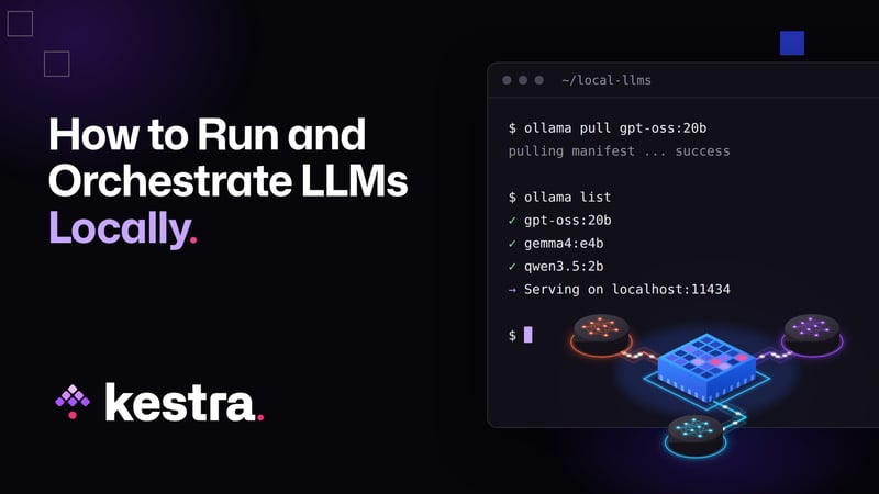 How to Run and Orchestrate LLMs Locally