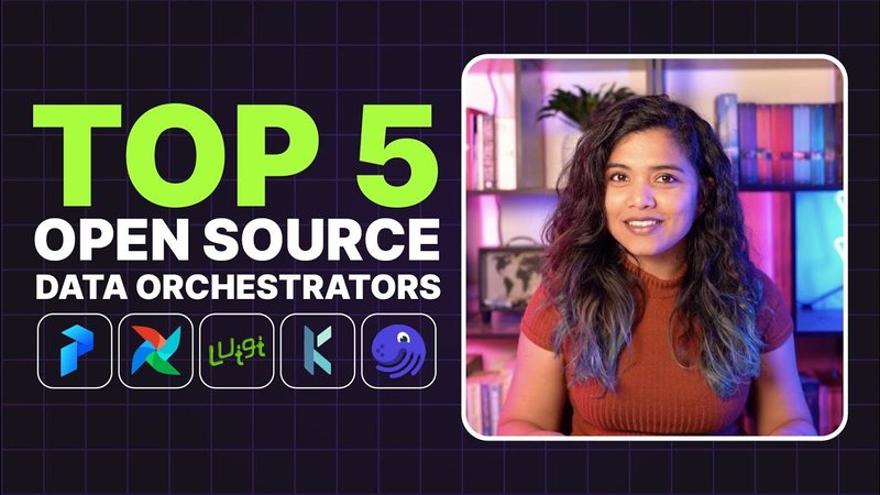 Top 5 Open Source Data Orchestration tools