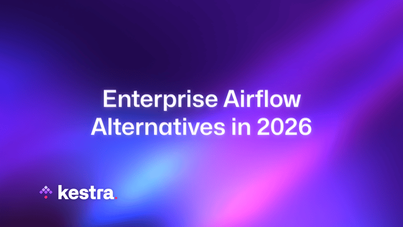 Enterprise Airflow Alternatives in 2026