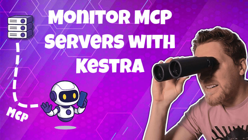 Observability for MCP servers with Kestra